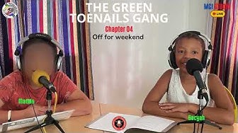 The green Toenails gang - Chapitre 4